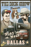Road Rage: Dallas Poster